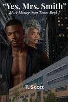 T Scott, Anthony W Scott - Yes, Mrs. Smith, Häftad