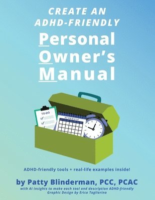 bokomslag Create An ADHD-Friendly Personal Owner's Manual