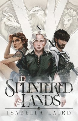 Isabella Laird, Adrienne Kisner - Splintered Lands, Häftad