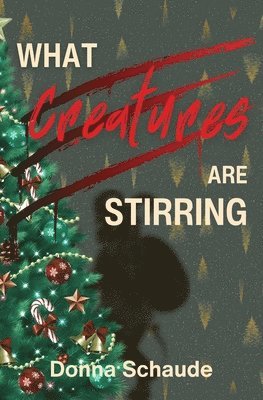 What Creatures Are Stirring 1