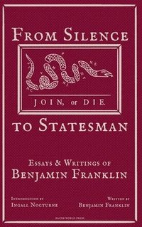 bokomslag From Silence to Statesman