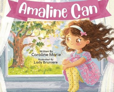 Caroline Marie - Amaline Can, Inbunden