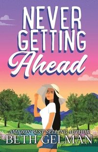 bokomslag Gelman, B: Never Getting Ahead