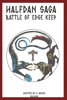 Halfdan Saga Battle Of Edge Keep 1