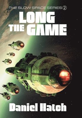 Daniel Hatch - Long Game, Inbunden