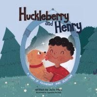bokomslag Huckleberry and Henry
