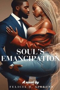 bokomslag Soul's Emancipation