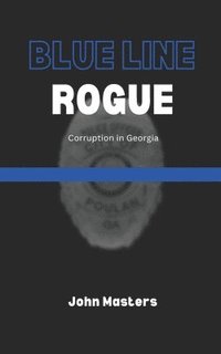 bokomslag Blue Line Rogue
