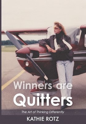 bokomslag Winners are Quitters