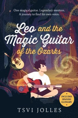 Leo and the Magic Guitar of the Ozarks 1