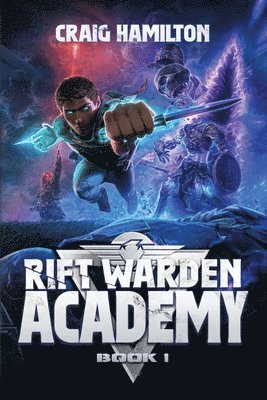 Craig Hamilton - Rift Warden Academy, Häftad