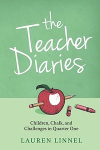 bokomslag The Teacher Diaries