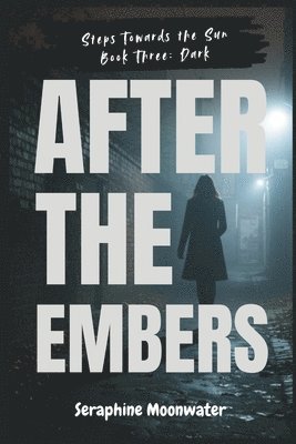 After the Embers