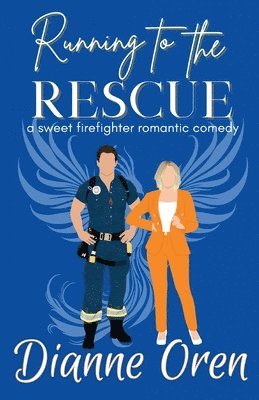 Dianne Oren - Running to the Rescue, Häftad