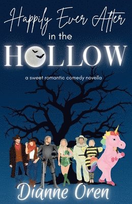 Dianne Oren - Happily Ever After in the Hollow, Häftad