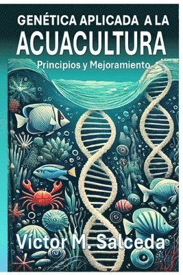 Genética Aplicada a la Acuacultura