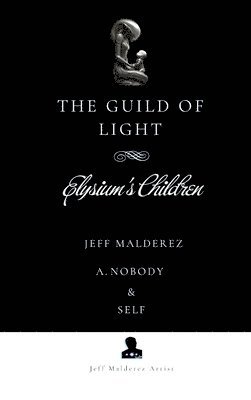 The Guild of Light 1