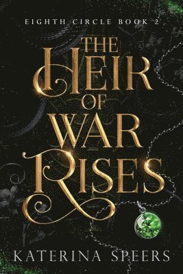 The Heir of War Rises