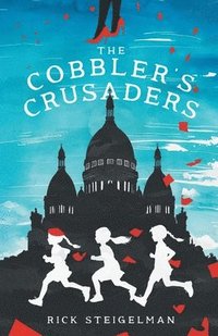 bokomslag Cobbler's Crusaders