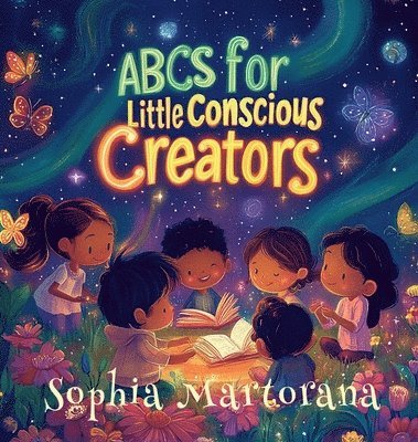 ABCs for Little Conscious Creators 1