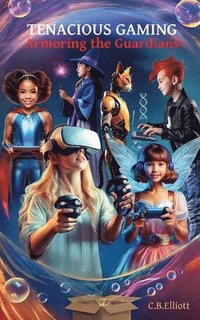bokomslag Tenacious Gaming
