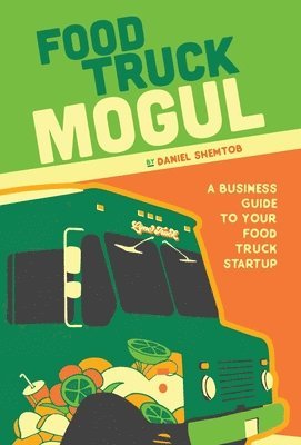 bokomslag Food Truck Mogul