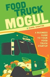 bokomslag Food Truck Mogul