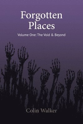 bokomslag Forgotten Places, Vol One