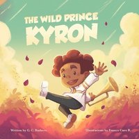 bokomslag The Wild Prince Kyron