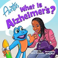 bokomslag Auntie, what is Alzheimer's?