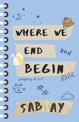 Where We End and Begin 1