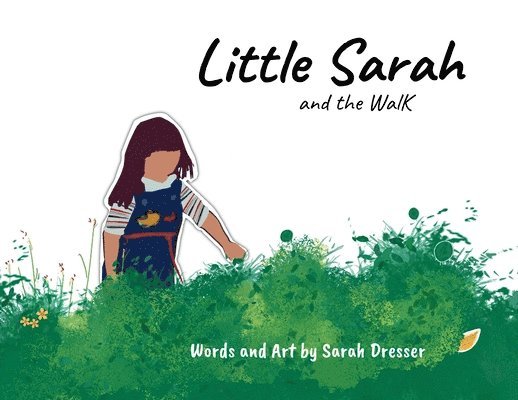 Little Sarah and the Walk 1