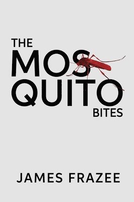 bokomslag Mosquito Bites