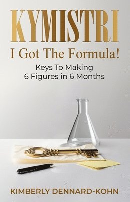 Kymistri, I Got the Formula! 1