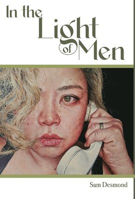 In the Light of Men