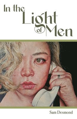 In the Light of Men 1