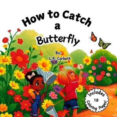 Corbett - How To Catch A Butterfly, Häftad