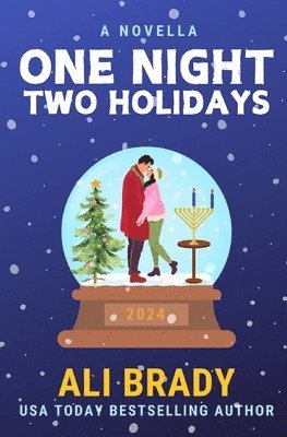 One Night, Two Holidays: A Christmas and Hanukkah Novella 1