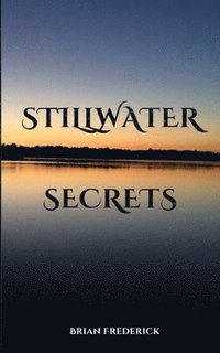 bokomslag Stillwater Secrets