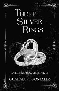 bokomslag Three Silver Rings