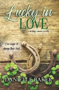 bokomslag Lucky In Love