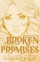 Danielle Baker - Broken Promises, Häftad. Tillgänglighet: Lägg i varukorg