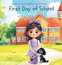 bokomslag First Day of School