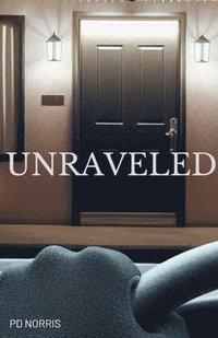 bokomslag Unraveled
