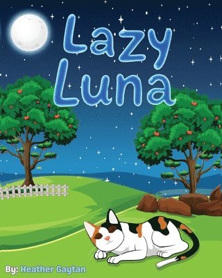 Lazy Luna 1