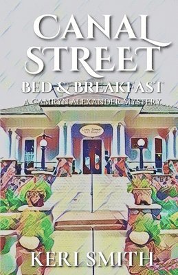 Canal Street Bed and Breakfast 1