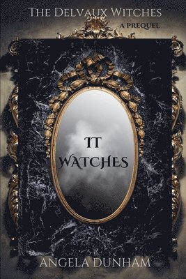 It Watches 1