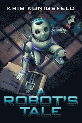 bokomslag Robot's Tale