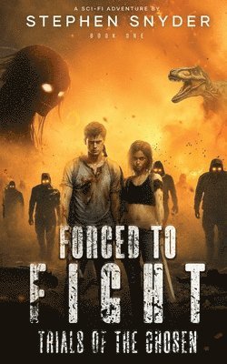Stephen J Snyder - Forced To Fight, Häftad