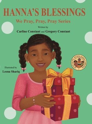 bokomslag Hanna's Blessings: We Pray, Pray, Pray Series: Faith Prayerbook with Christian Values and Activities